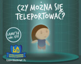 Czym jest fizyka kwantowa? Czy da się teleportować? Kto wymyślił matematykę? LAMU'24 Odc. 8