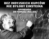 Historia liczb – od usprawnienia handlu do równań fizyki kwantowej | dr Tomasz Miller