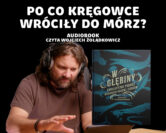 Preludium. Po co i jak wrócić do mórz? | Audiobook 