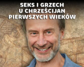 Modlitwa, moralność, magia – jak chrześcijaństwo porządkowało życie | prof. Robert Wiśniewski